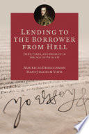 Lending to the borrower from hell : debt, taxes, and default in the age of Philip II /