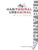 Habitanimal urbanimal /