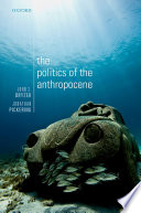 The politics of the anthropocene /