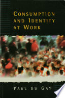 Consumption and identity at work /