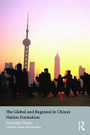 The global and regional in China's nation-formation /