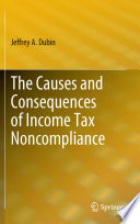 The causes and consequences of income tax noncompliance /