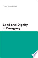 Land and dignity in Paraguay /