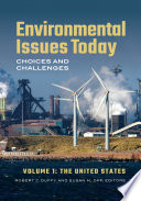 Environmental issues today : choices and challenges /