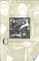 The romances of Chrétien de Troyes /