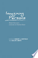 Imagining persons : Robert Duncan's lectures on Charles Olson / edited by Robert J. Bertholf and Dale M. Smith.