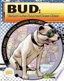 Bud : the 1st dog to cross the United States / written by Joeming Dunn ; illustrated by Rod Espinosa.