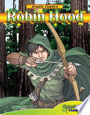 Howard Pyle's Robin Hood / Howard Pyle ; adapted by Joe Dunn ; illustrated by Ben Dunn.