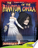 The phantom of the opera /