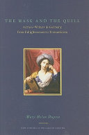 The mask and the quill : actress-writers in Germany from Enlightenment to Romanticism / Mary Helen Dupree.