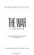 The war : a memoir /