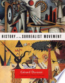 History of the Surrealist movement /