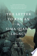 The letter to Ren An & Sima Qian's legacy /