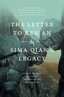 The letter to Ren An & Sima Qian's legacy /