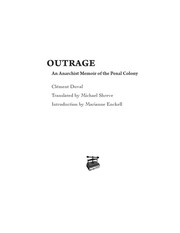 Outrage : an Anarchist Memoir of the Penal Colony.