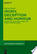 Irony, deception and humour : seeking the truth about overt and covert untruthfulness /