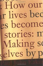 How our lives become stories : making selves /