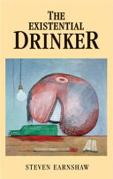 The existential drinker /