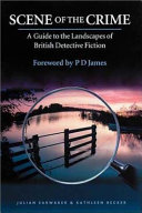 Scene of the crime : a guide to the landscapes of British detective fiction /