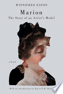 Marion : the story of an artist's model /