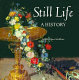 Still life : a history /