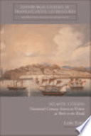 Atlantic citizens : nineteenth-century American writers at work in the world / Leslie Elizabeth Eckel.