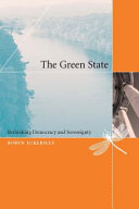 The green state : rethinking democracy and sovereignty /