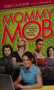 The Mommy Mob.