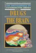 Drugs & the brain / Edward Edelson.