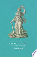 The Enlightenment a genealogy / Dan Edelstein.