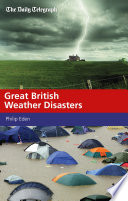 Great British weather disasters /