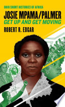 Josie Mpama/Palmer : get up and get moving /