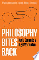 Philosophy bites back /