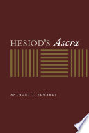 Hesiod's Ascra / Anthony T. Edwards.