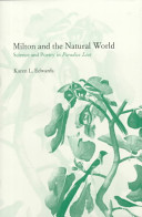 Milton and the natural world : science and poetry in Paradise lost /