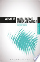 What is qualitative interviewing? /