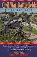Civil War battlefields : a touring guide /
