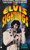 The Elvis sightings /