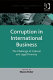 Corruption in international business : the challenge of cultural and legal diversity /