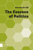 The essence of politics / Cees van der Eijk.