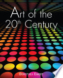 Art and architecture of the 20th century /