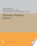 The Italian Madrigal : Volume III /