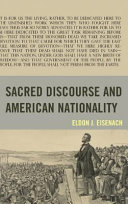 Sacred discourse and American nationality / Eldon J. Eisenach.