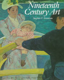 Nineteenth century art : a critical history / Stephen F. Eisenman ; Thomas Crow [and others]
