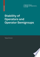 Stability of operators and operator semigroups / Tanja Eisner.