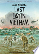 Last day in Vietnam : a memory /