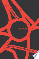 Radius : a story of feminist revolution / Yasmin El-Rifae.
