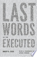 Last words of the executed /