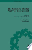 The complete shorter poetry of George Eliot /