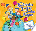 The remarkable journey of Josh's kippah /